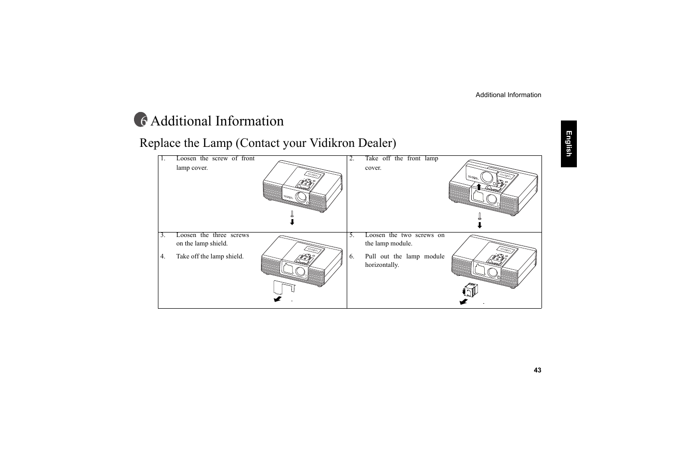 Additional information, Replace the lamp (contact your vidikron dealer) | Vidikron 40 40ET User Manual | Page 44 / 52