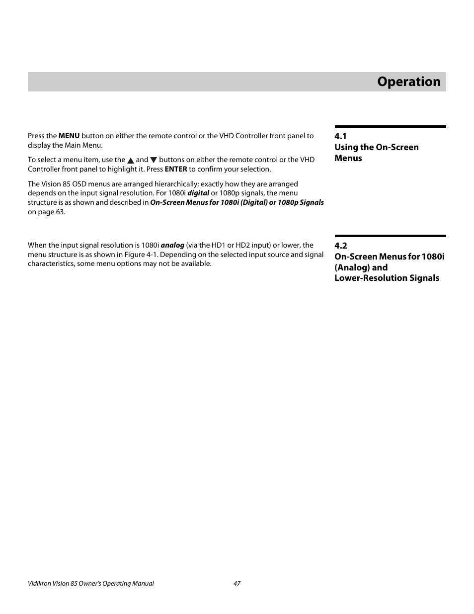 4 operation, 1 using the on-screen menus, Operation | Using the on-screen menus, Pre l iminar y | Vidikron Vision Model 85 User Manual | Page 59 / 100