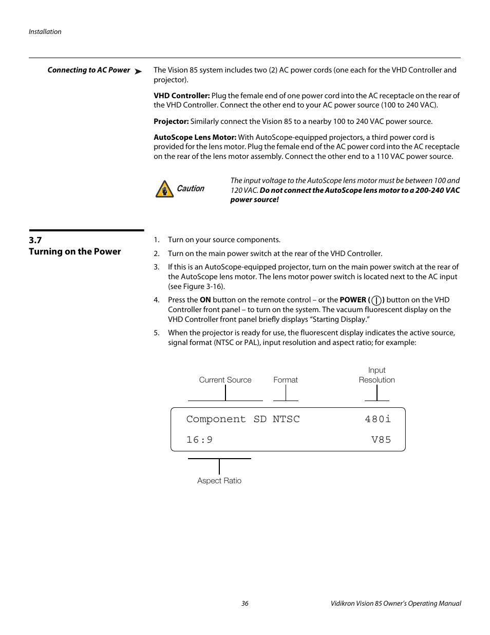 Connecting to ac power, Vhd controller, Projector | Autoscope lens motor, 7 turning on the power, Turning on the power, Pre l iminar y | Vidikron 85 User Manual | Page 48 / 100