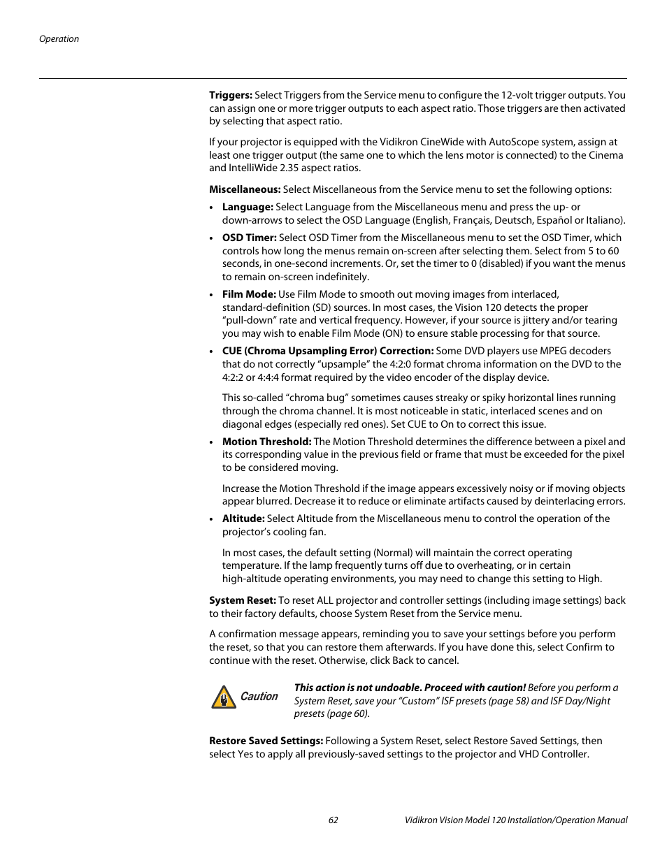 Triggers, Miscellaneous, System reset | Restore saved settings, M a system reset, By selecting restore saved settings in, Menu. (system reset, Restore saved settings are described, Pre l iminar y | Vidikron Vision 120 User Manual | Page 76 / 92