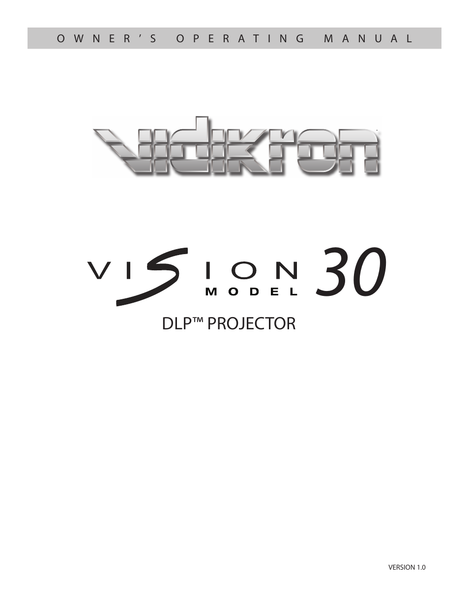 Vidikron Vision 30 User Manual | 58 pages