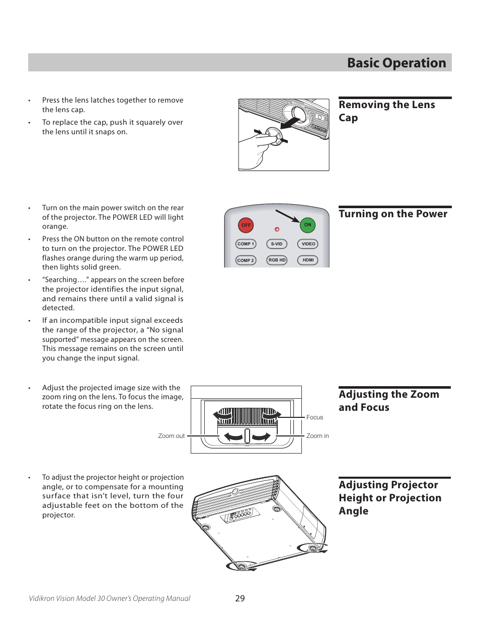 Basic operation, Removing the lens cap, Turning on the power | Adjusting the zoom and focus, Adjusting projector height or projection angle | Vidikron Vision 30 User Manual | Page 29 / 58