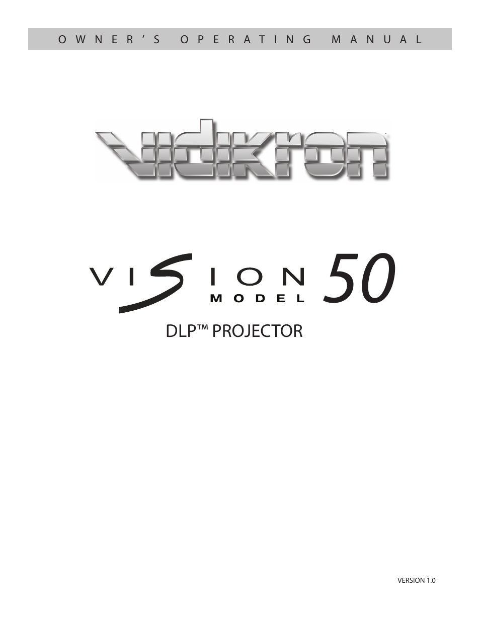 Vidikron VERSION 50 User Manual | 58 pages