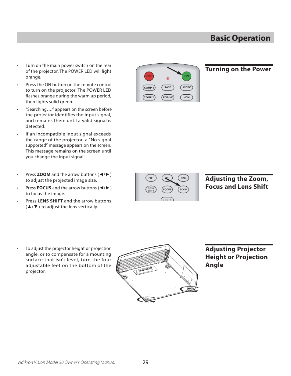 Basic operation, Turning on the power, Adjusting the zoom, focus and lens shift | Adjusting projector height or projection angle | Vidikron VERSION 50 User Manual | Page 29 / 58