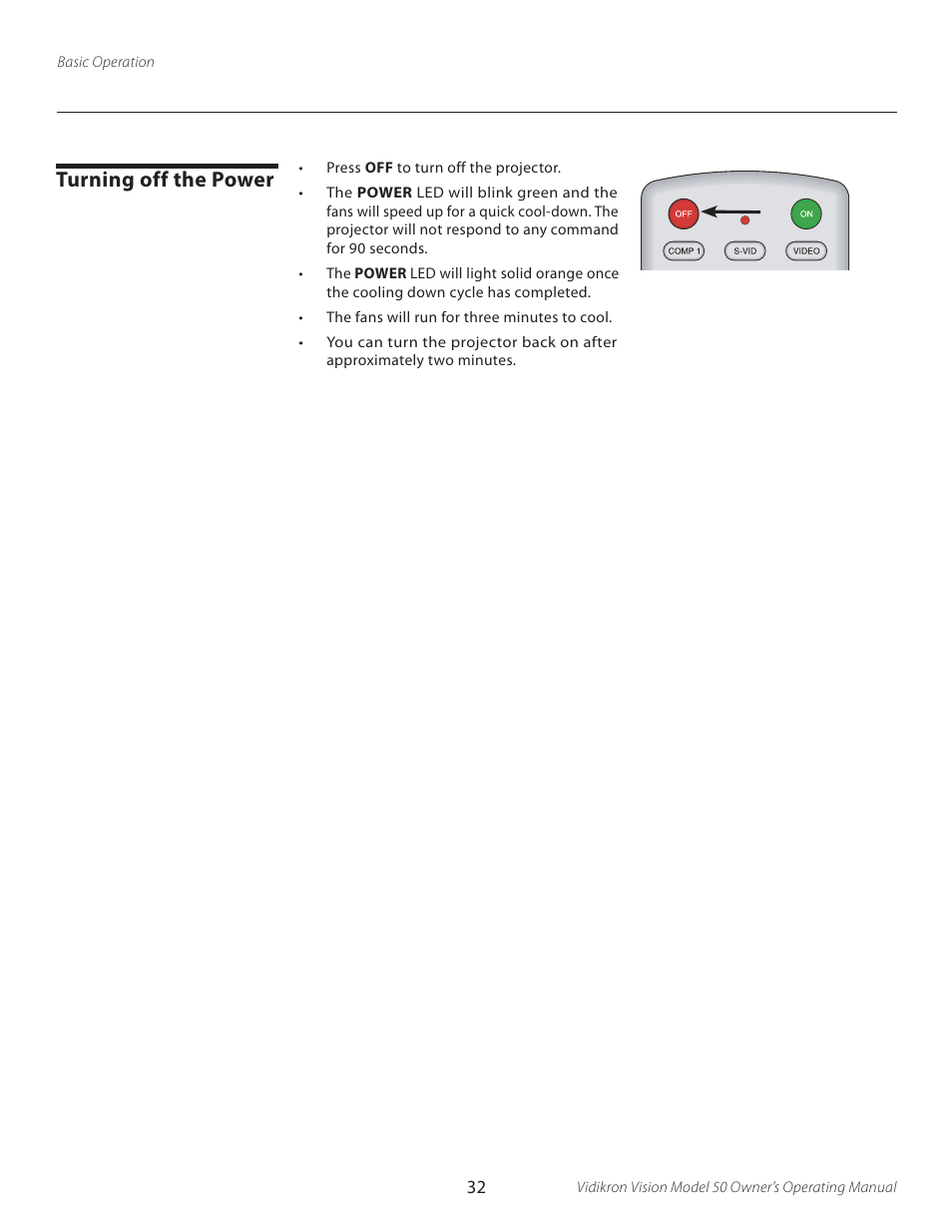 Turning off the power | Vidikron VERSION 50 User Manual | Page 32 / 58