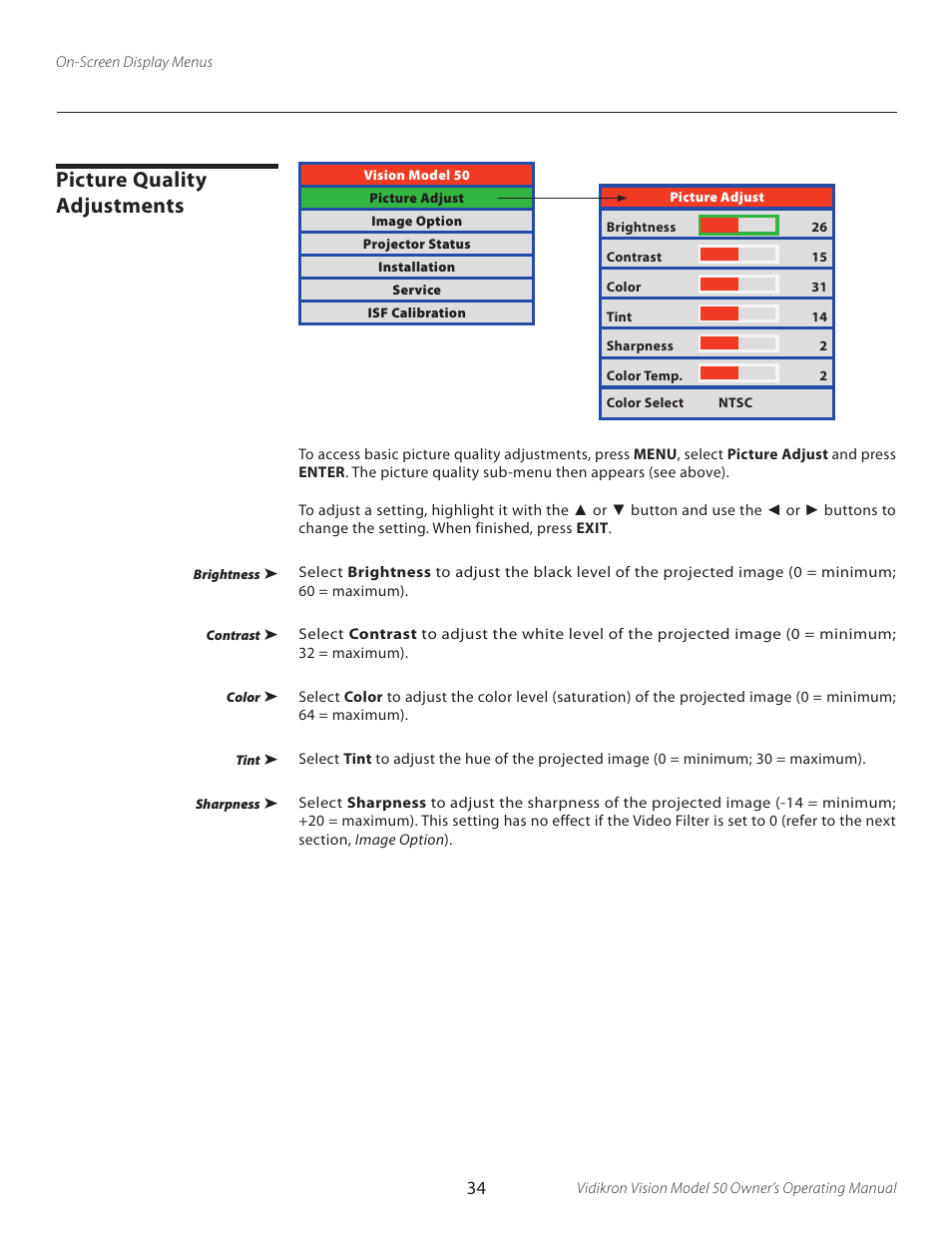 Picture quality adjustments | Vidikron VERSION 50 User Manual | Page 34 / 58