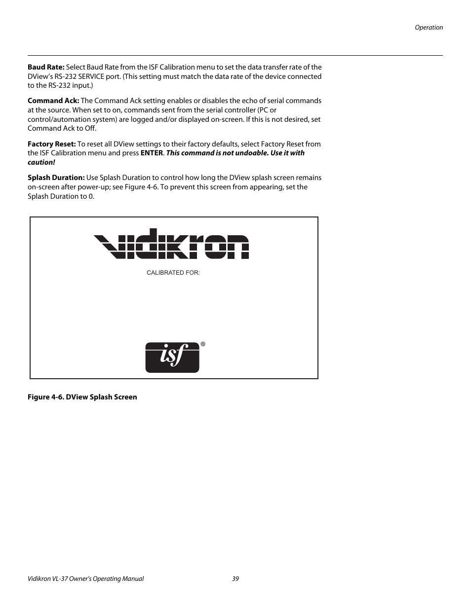 Baud rate, Command ack, Factory reset | Splash duration, Figure 4-6 . dview splash screen, 6. dview splash screen | Vidikron VL-37 User Manual | Page 49 / 66