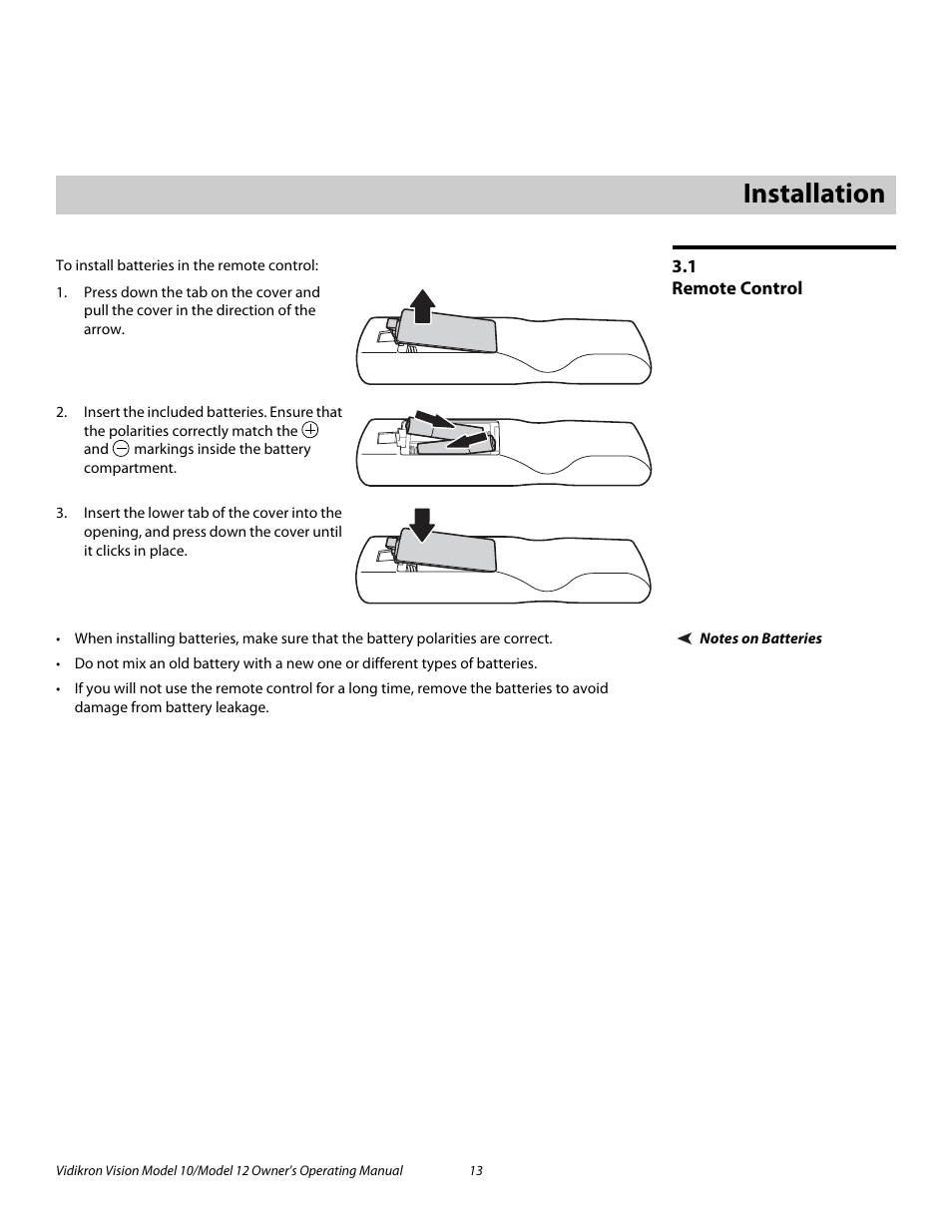 3 installation, 1 remote control, Notes on batteries | Installation, Remote control, Pre l iminar y | Vidikron DLP 40828 User Manual | Page 23 / 74