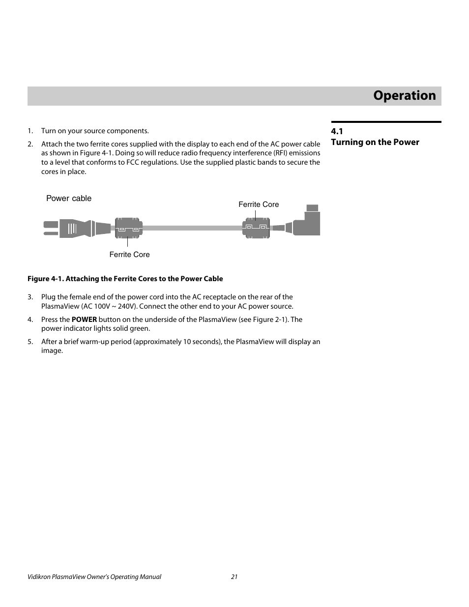 4 operation, 1 turning on the power, Operation | Turning on the power, 1. attaching the ferrite cores to the power cable, Pre l iminar y | Vidikron VP-5000 User Manual | Page 31 / 70