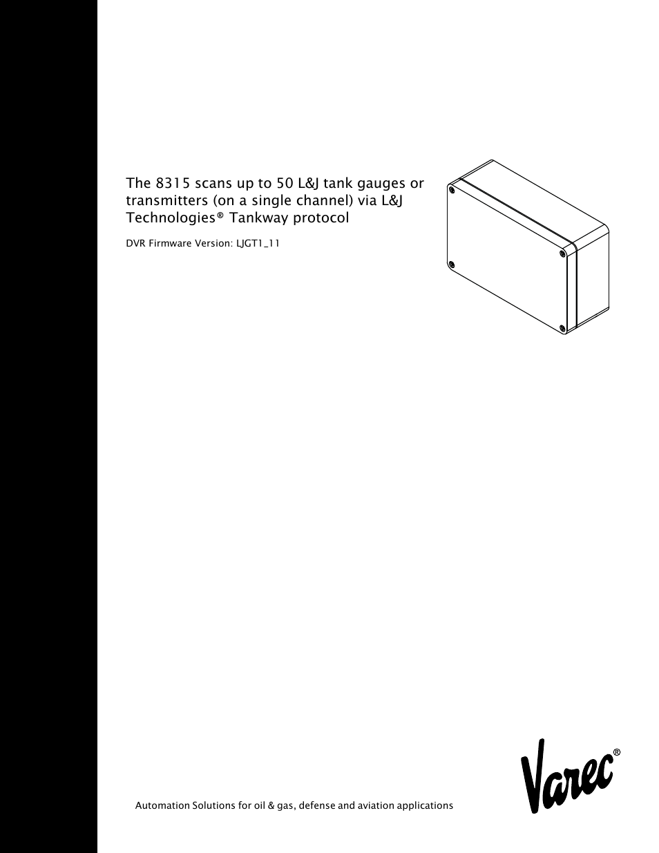 Varec TankGate Interface 8315 Series User Manual | 110 pages