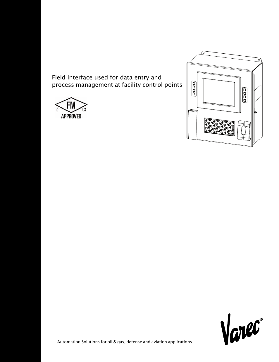 Varec Driver Entry Terminal 8620 User Manual | 40 pages