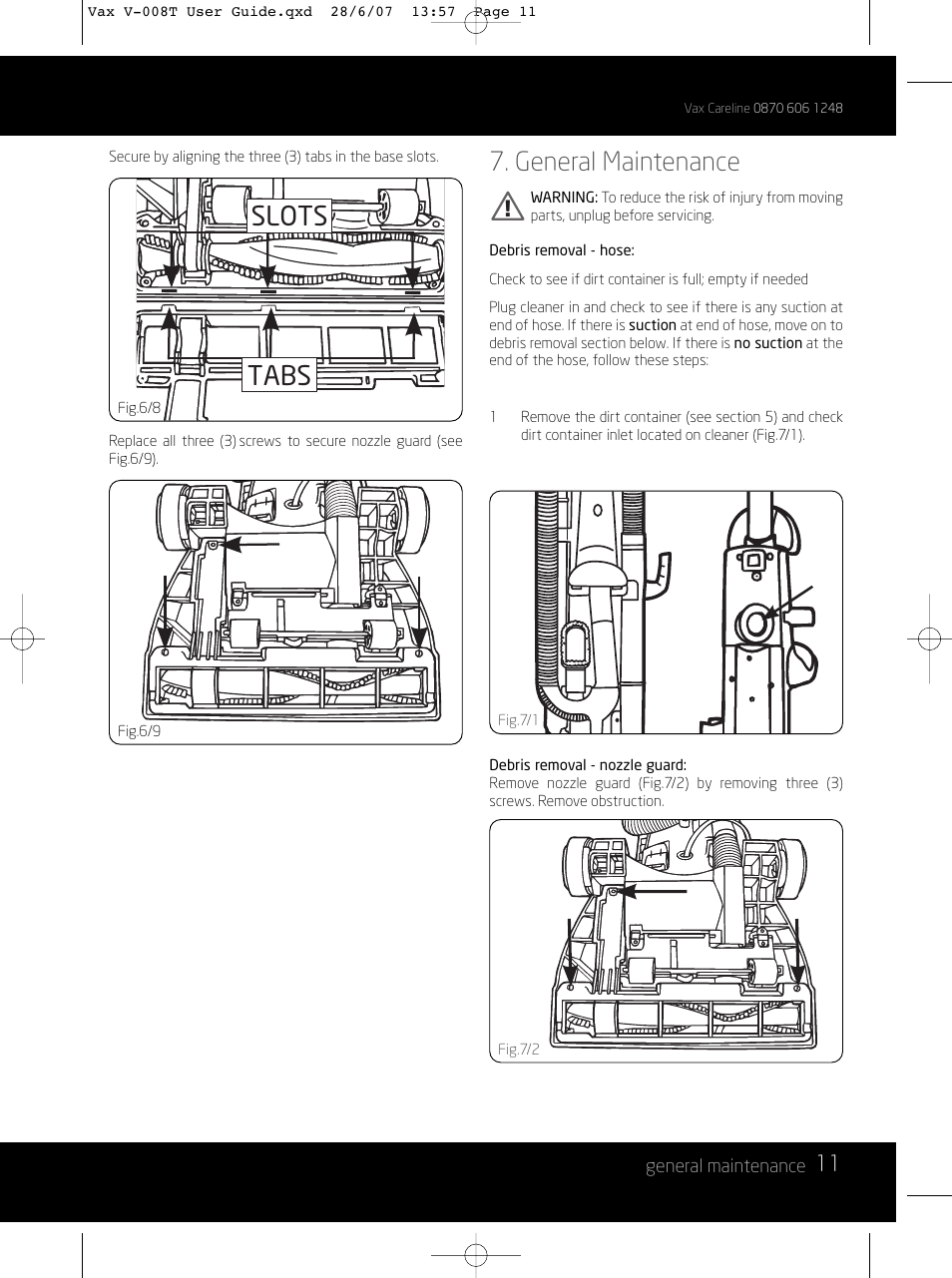 General maintenance, Slots tabs | Vax V-008T User Manual | Page 11 / 16