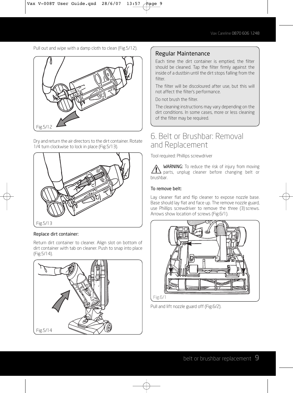 Belt or brushbar: removal and replacement | Vax V-008T User Manual | Page 9 / 16