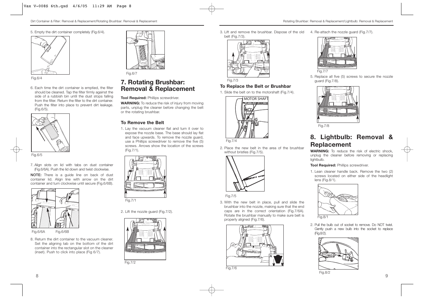 Rotating brushbar: removal & replacement, Lightbulb: removal & replacement | Vax V-008 User Manual | Page 5 / 9