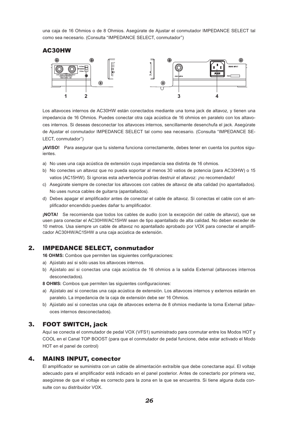 Ac30hw, Impedance select, conmutador, Foot switch, jack | Mains input, conector | VOX Amplification USA V212HWX User Manual | Page 26 / 28