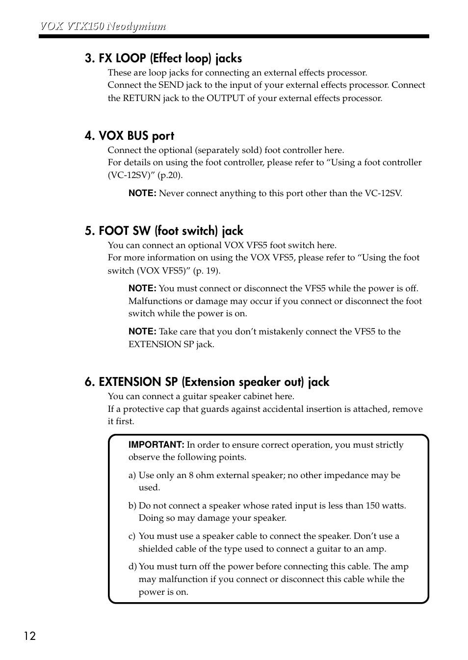 Fx loop (effect loop) jacks, Vox bus port, Foot sw (foot switch) jack | Extension sp (extension speaker out) jack | VOX Amplification USA VTX150 User Manual | Page 12 / 44