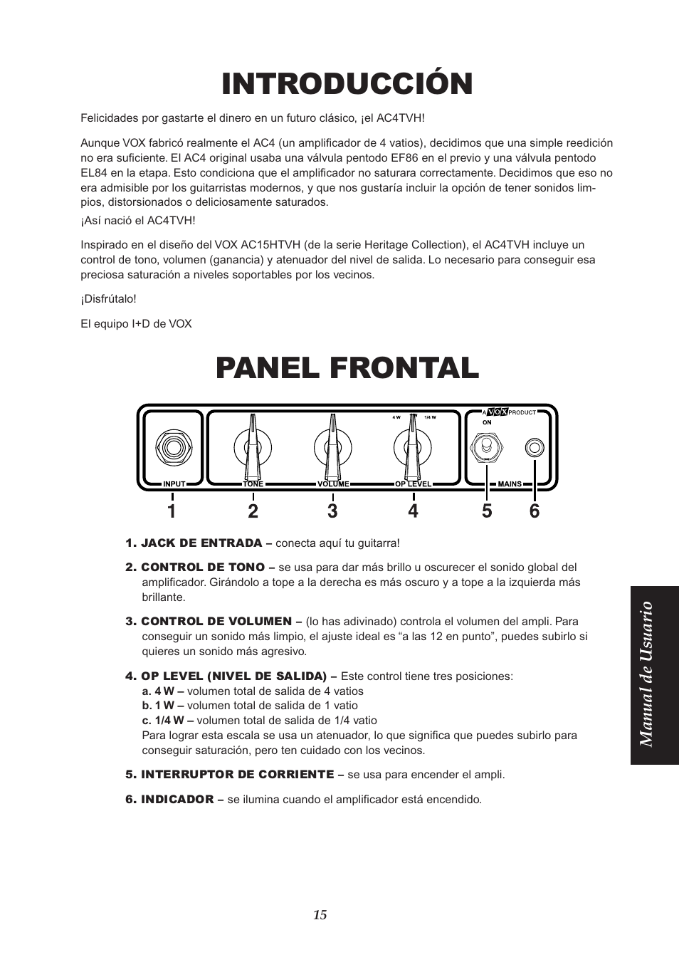 Introducción, Panel frontal, Manual de usuario | VOX Amplification USA AC4TVH User Manual | Page 15 / 18