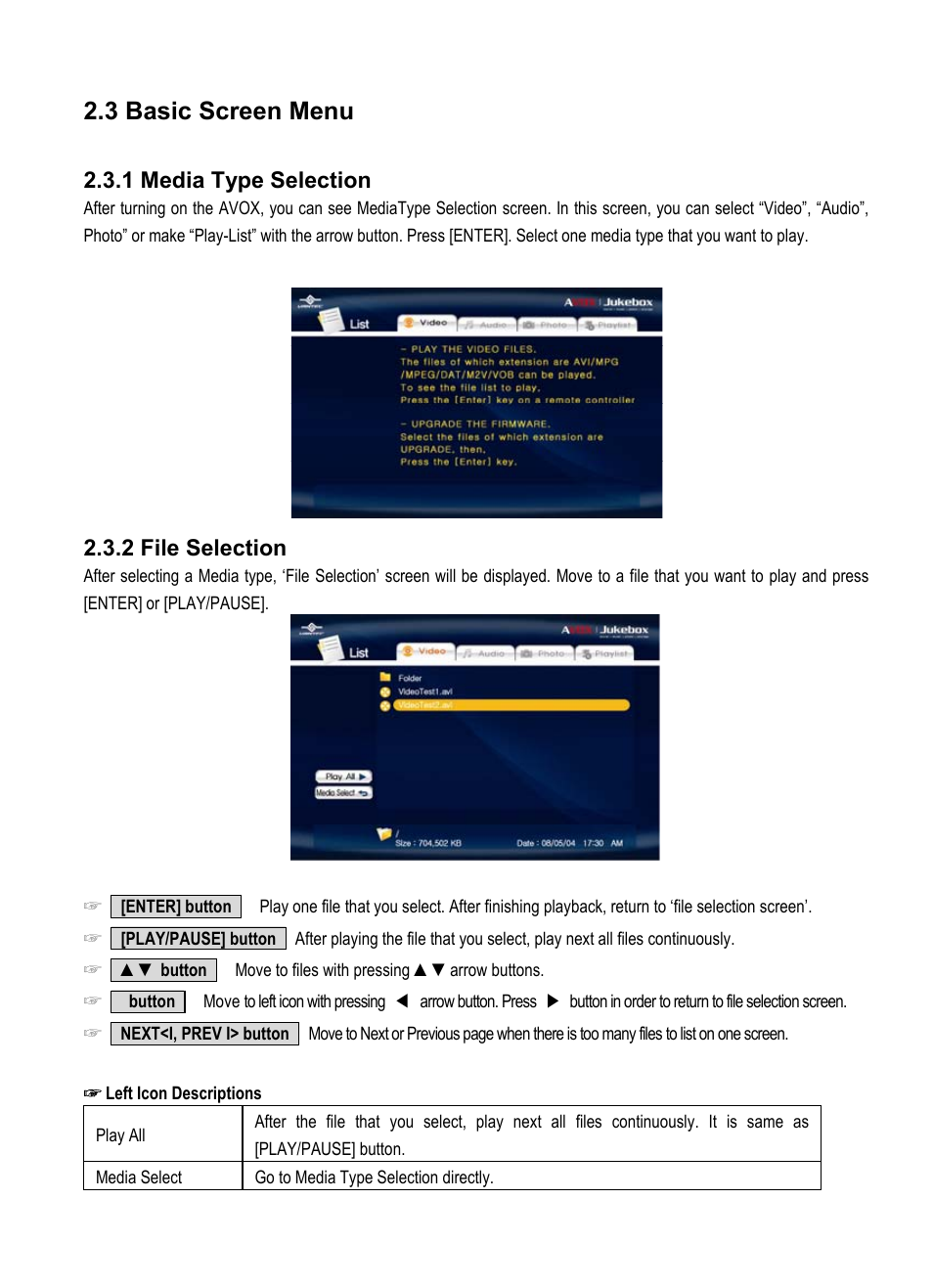 3 basic screen menu, 1 media type selection, 2 file selection | Vantec Jukebox User Manual | Page 24 / 36