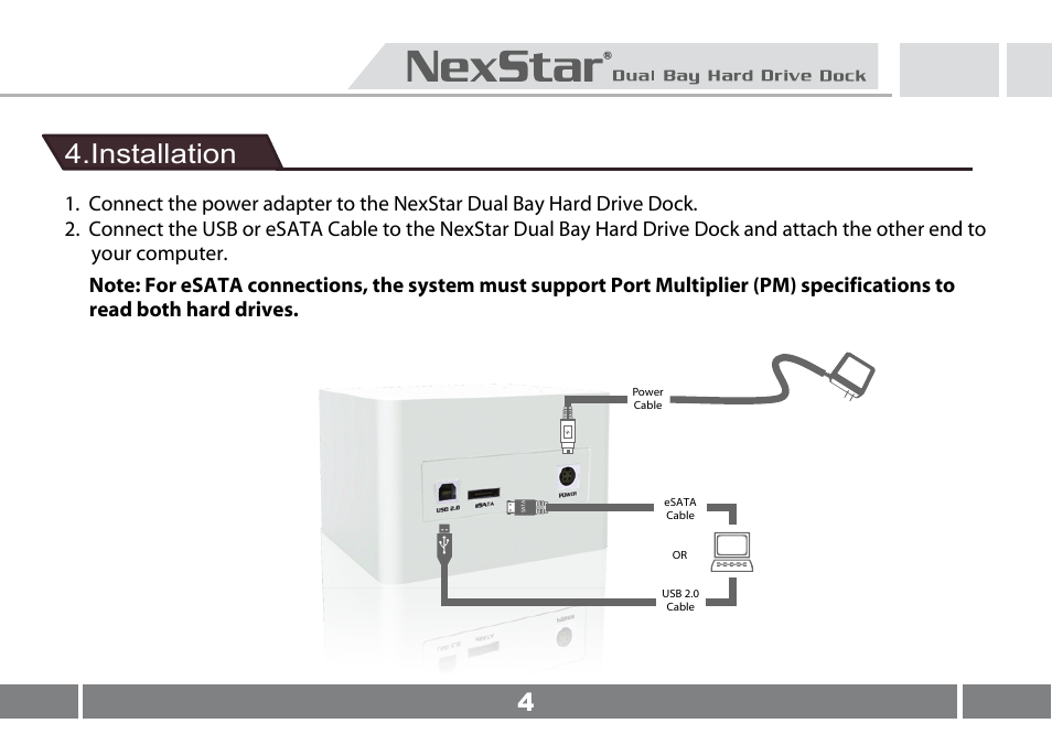 Installation | Vantec NexStar Dual Bay Hard Drive Dock NST-D200SU User Manual | Page 6 / 13