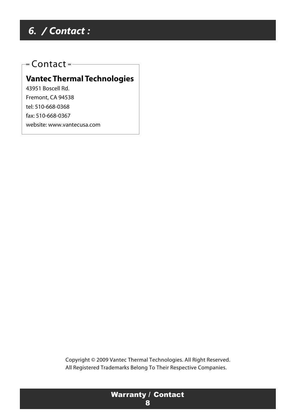 / contact, Contact | Vantec Multifunction Internal Card Reader UGT-CR955-BK User Manual | Page 10 / 10