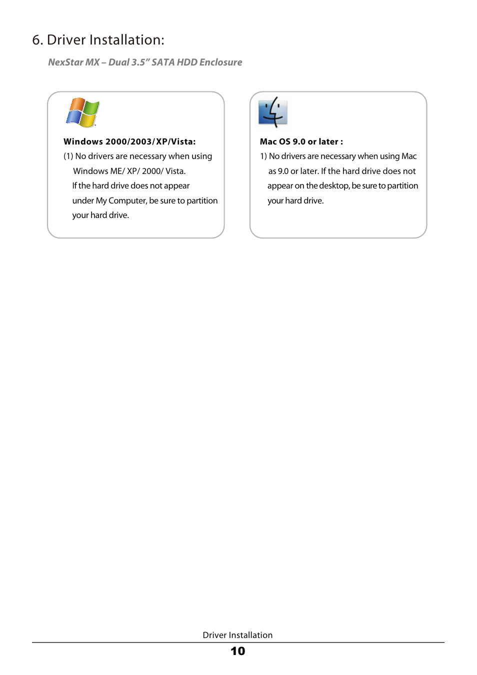 Driver installation | Vantec Dual Bay External HDD Enclosure NexStar MX User Manual | Page 12 / 26
