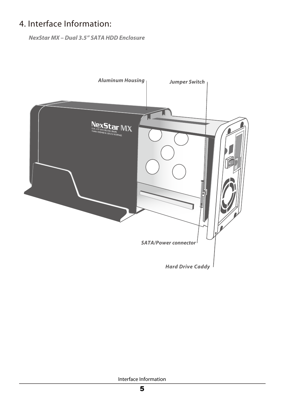 Interface information | Vantec Dual Bay External HDD Enclosure NexStar MX User Manual | Page 7 / 26