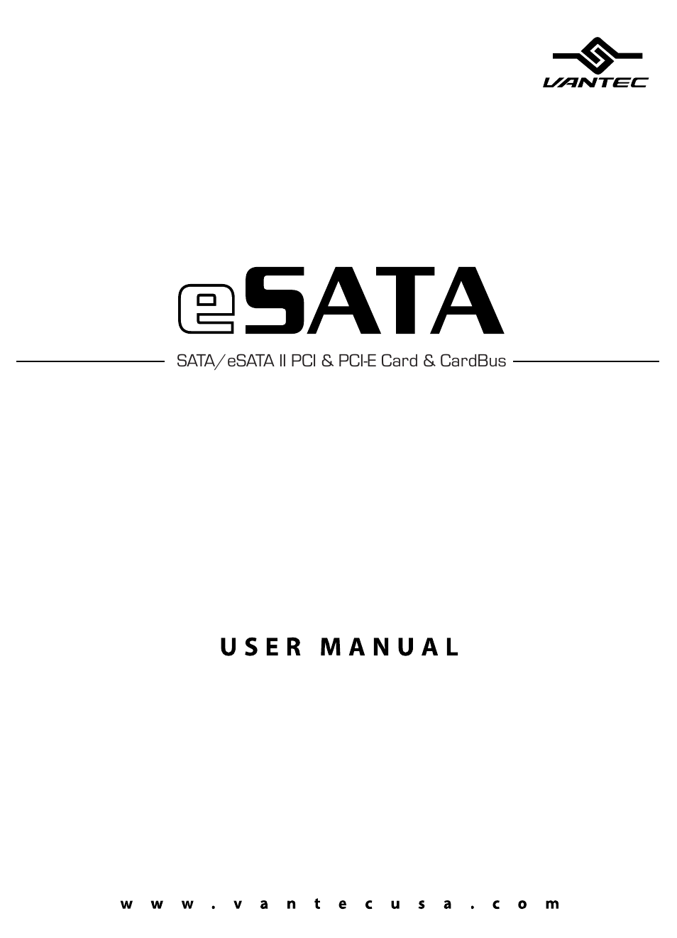 Vantec eSATA PCI & PCI-E Card & CardBus User Manual | 15 pages