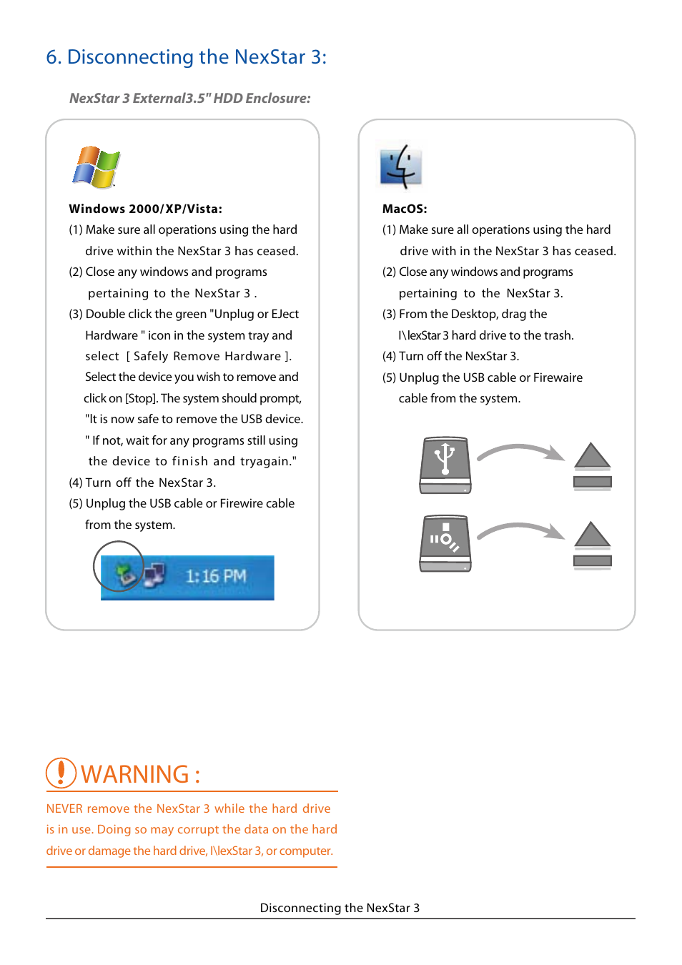 Warning, Disconnecting the nexstar 3 | Vantec NST-360FBSU-BK User Manual | Page 13 / 19