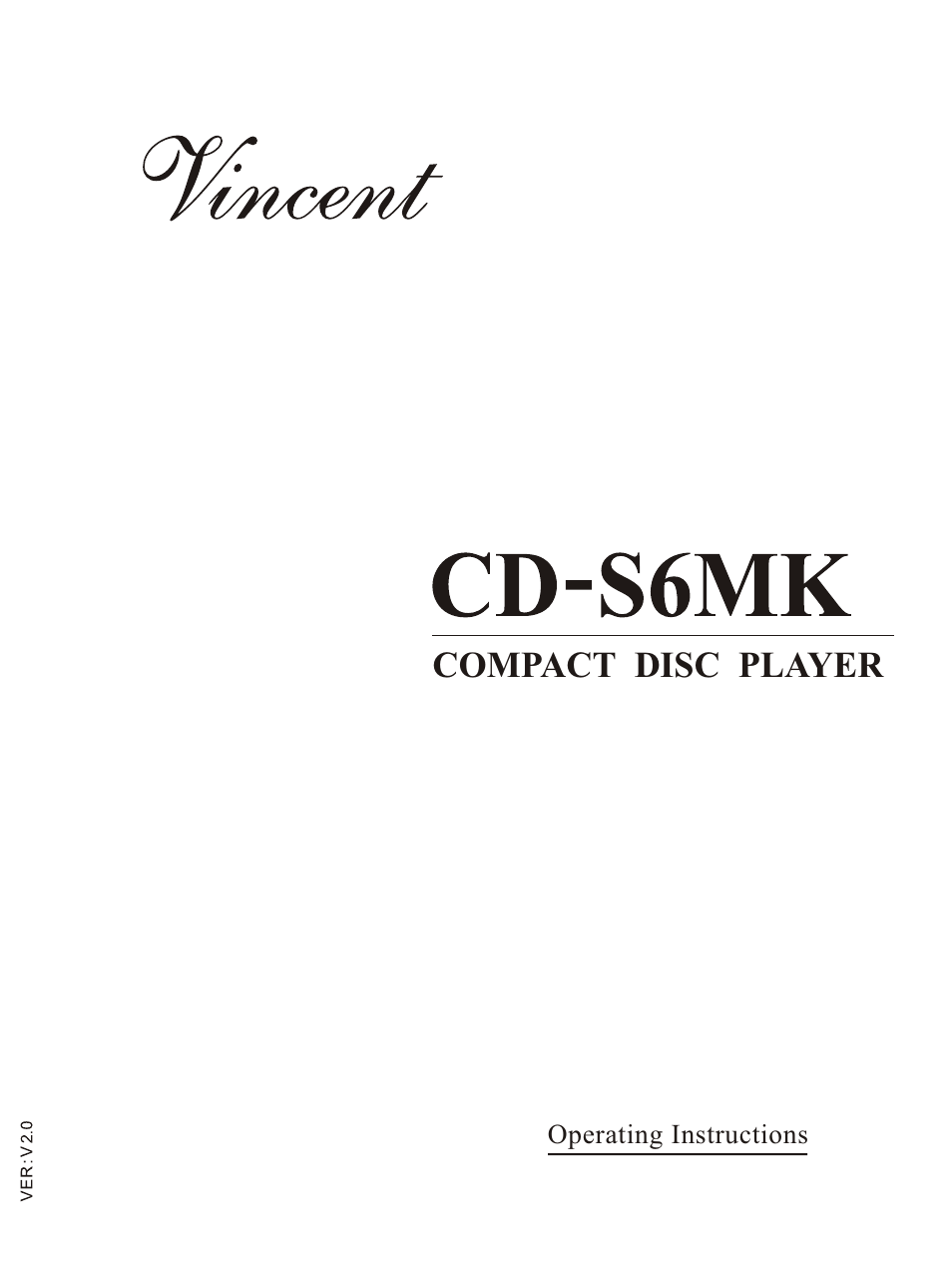 Vincent Audio CD-S6MK User Manual | 12 pages