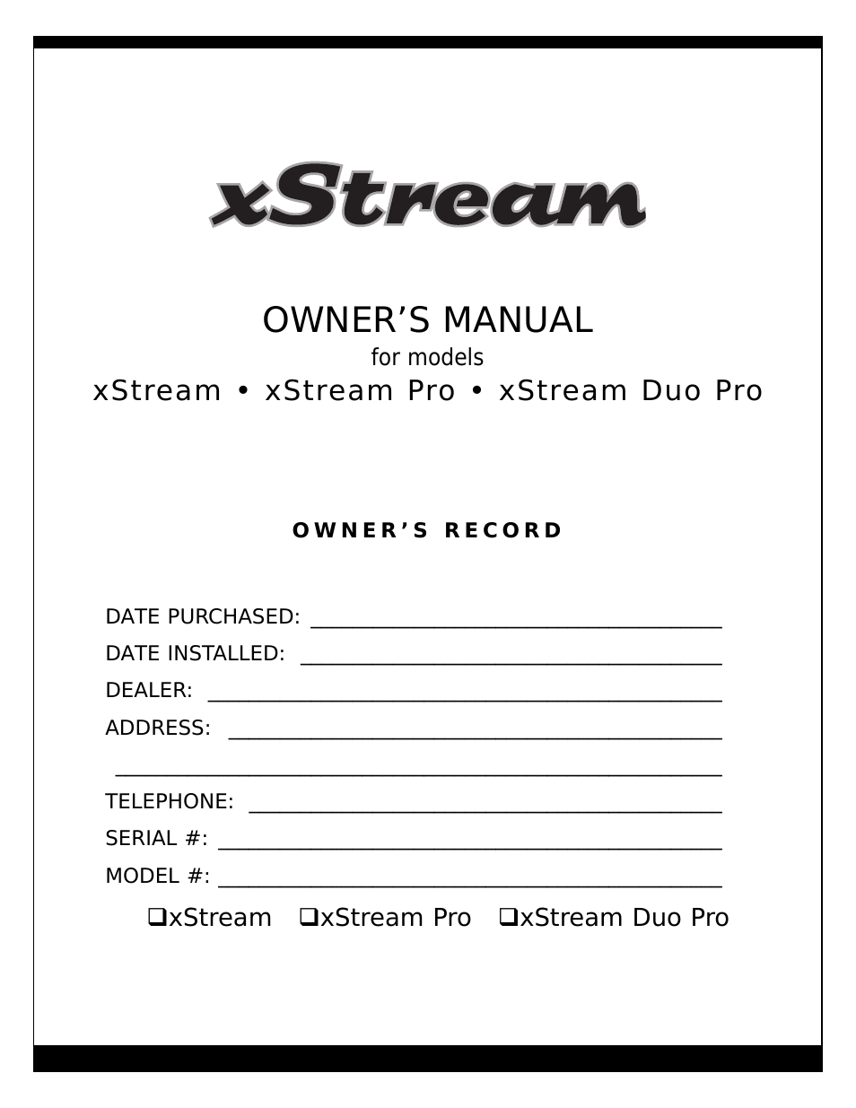 Owner’s manual, Xstream • xstream pro • xstream duo pro | Vita Spa xStreamPro User Manual | Page 3 / 30