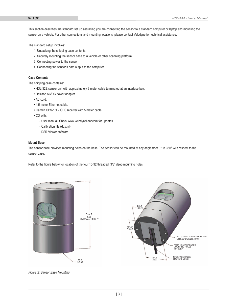 Setup | Velodyne Acoustics LIDAR HDL-32E User Manual | Page 6 / 28