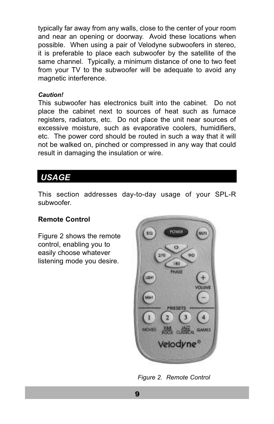 Usage | Velodyne Acoustics SPL-1200R User Manual | Page 10 / 18