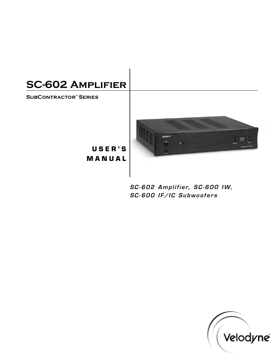 Velodyne Acoustics VELODYNE SUBCONTRACTOR (SC) SERIES SC-602 User Manual | 24 pages