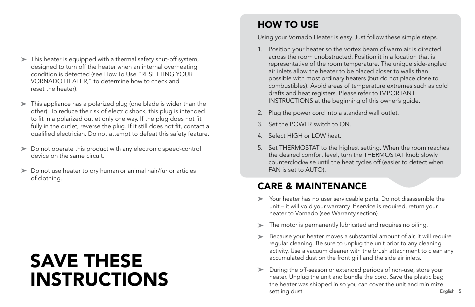 Save these instructions, How to use, Care & maintenance | Vornado VH110 User Manual | Page 5 / 16