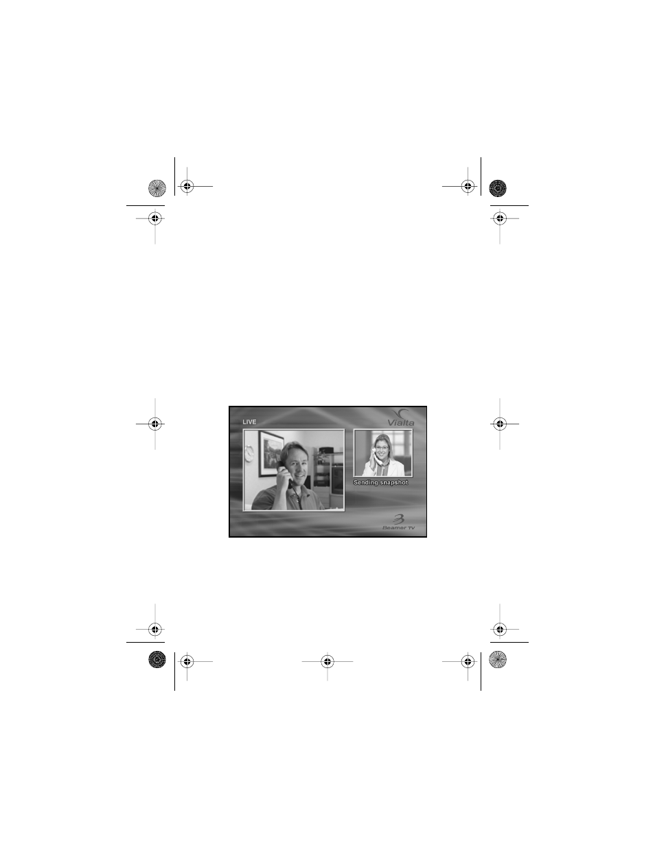 Heading 2 - snapshot button and privacy feature, Snapshot button and privacy feature | Vialta Beamer TV User Manual | Page 18 / 32