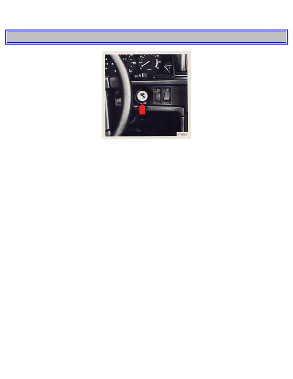 Pg. 11 starting (ignition) switch | Volvo 740 GL User Manual | Page 11 / 138