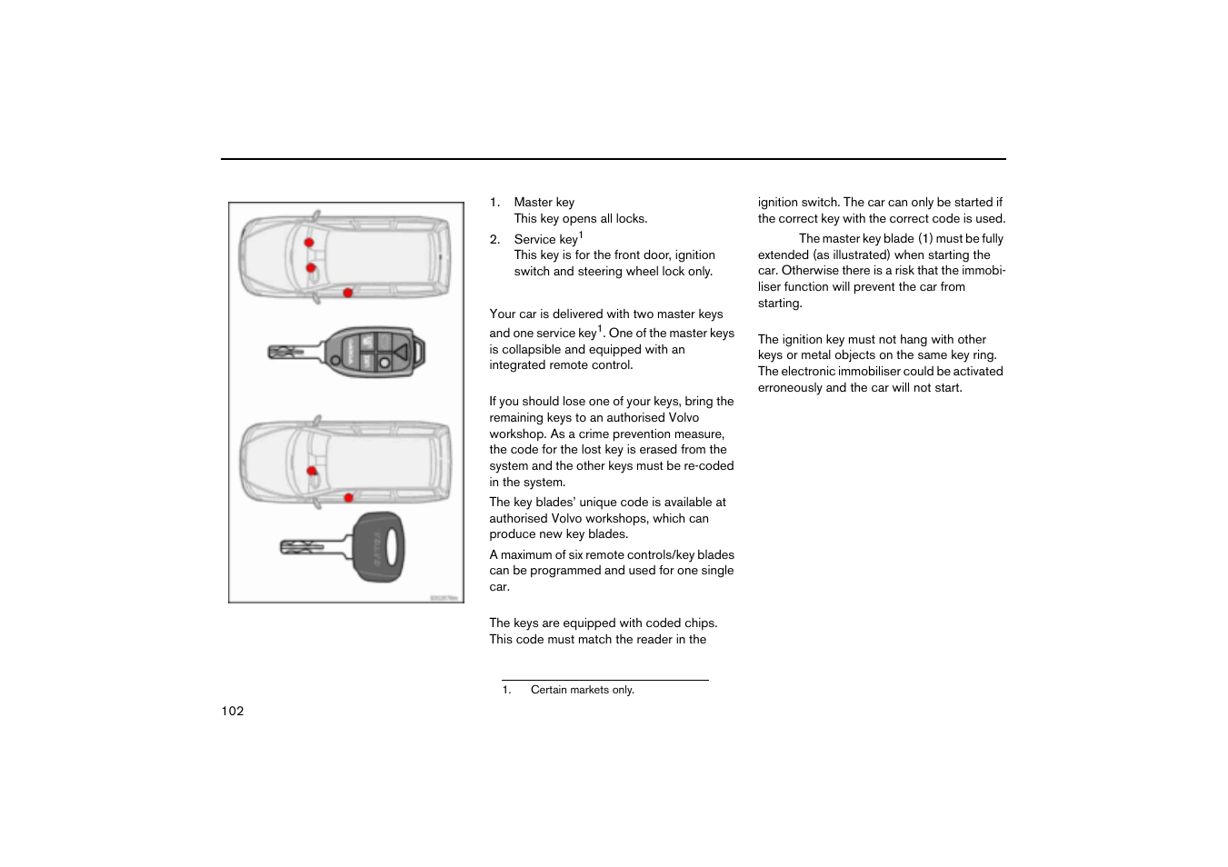 Keys - electronic immobiliser, Keys and remote controls | Volvo V70R User Manual | Page 103 / 254