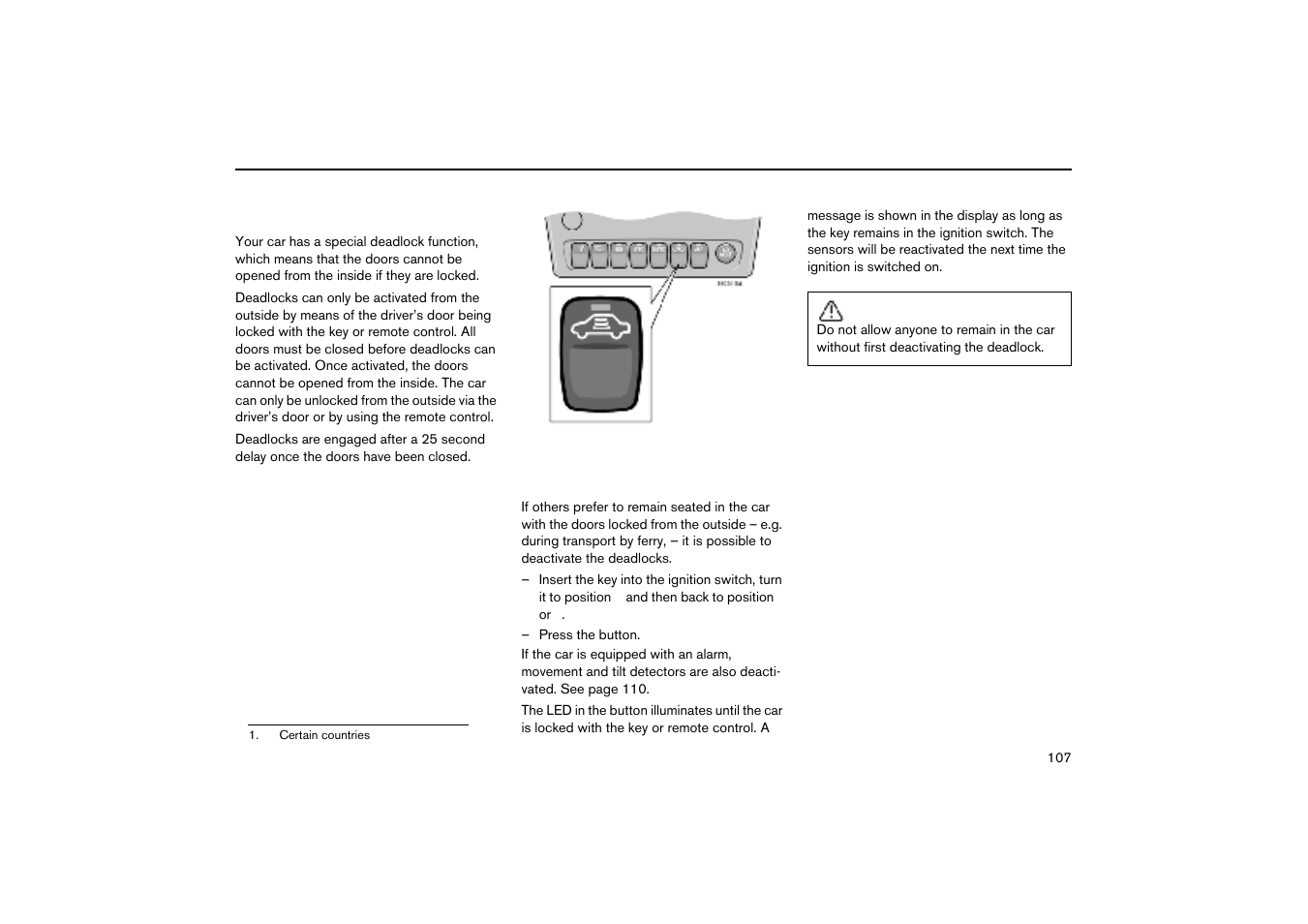 Deadlocks | Volvo V70R User Manual | Page 108 / 254