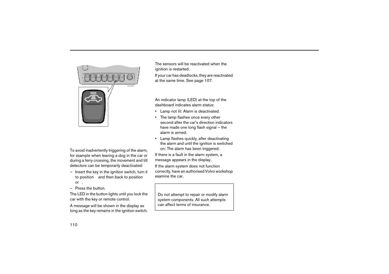 Temporary deactivation of detectors and deadlocks | Volvo V70R User Manual | Page 111 / 254