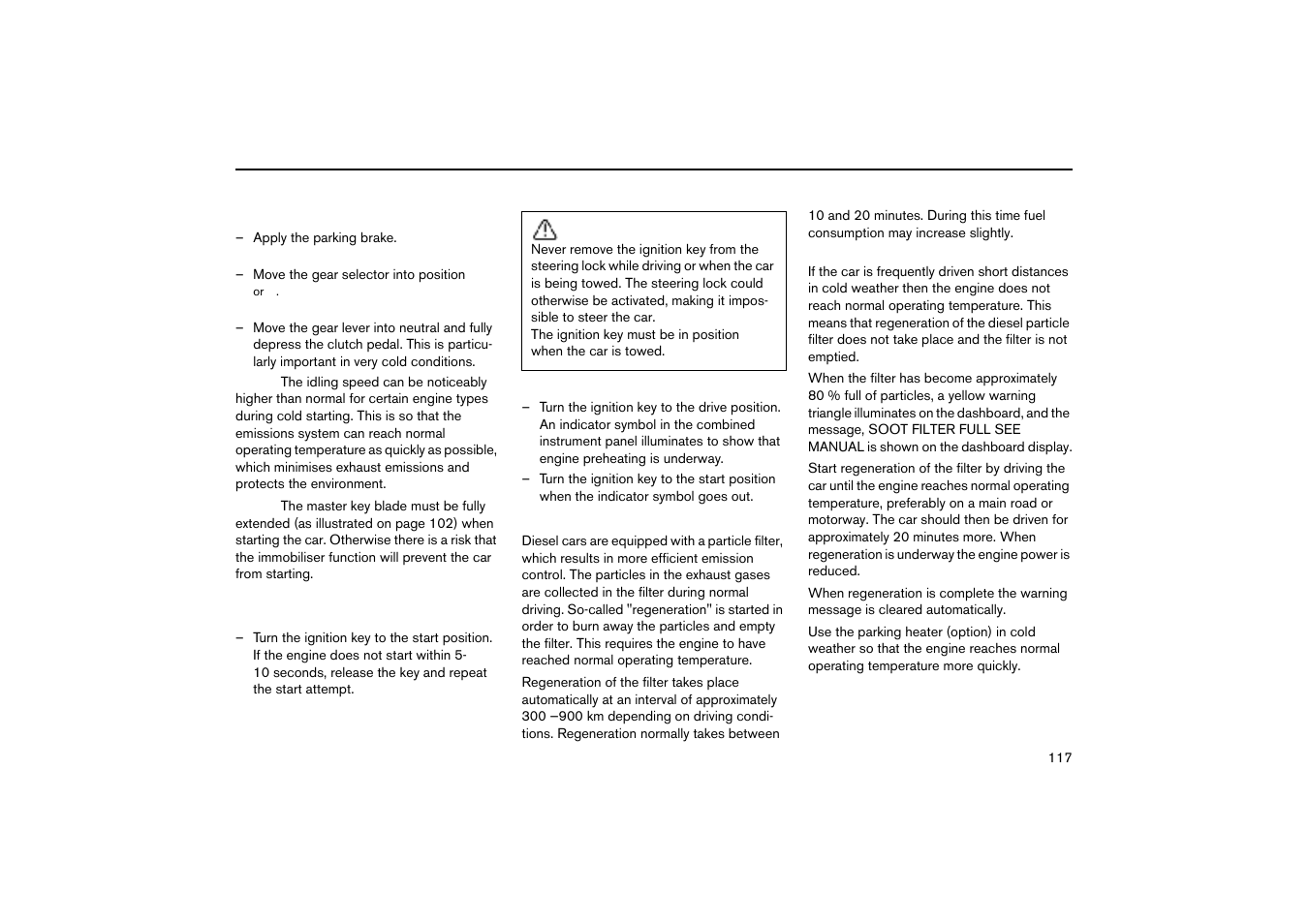 Starting the engine, Diesel particle filter (dpf), Starting the car | Volvo V70R User Manual | Page 118 / 254