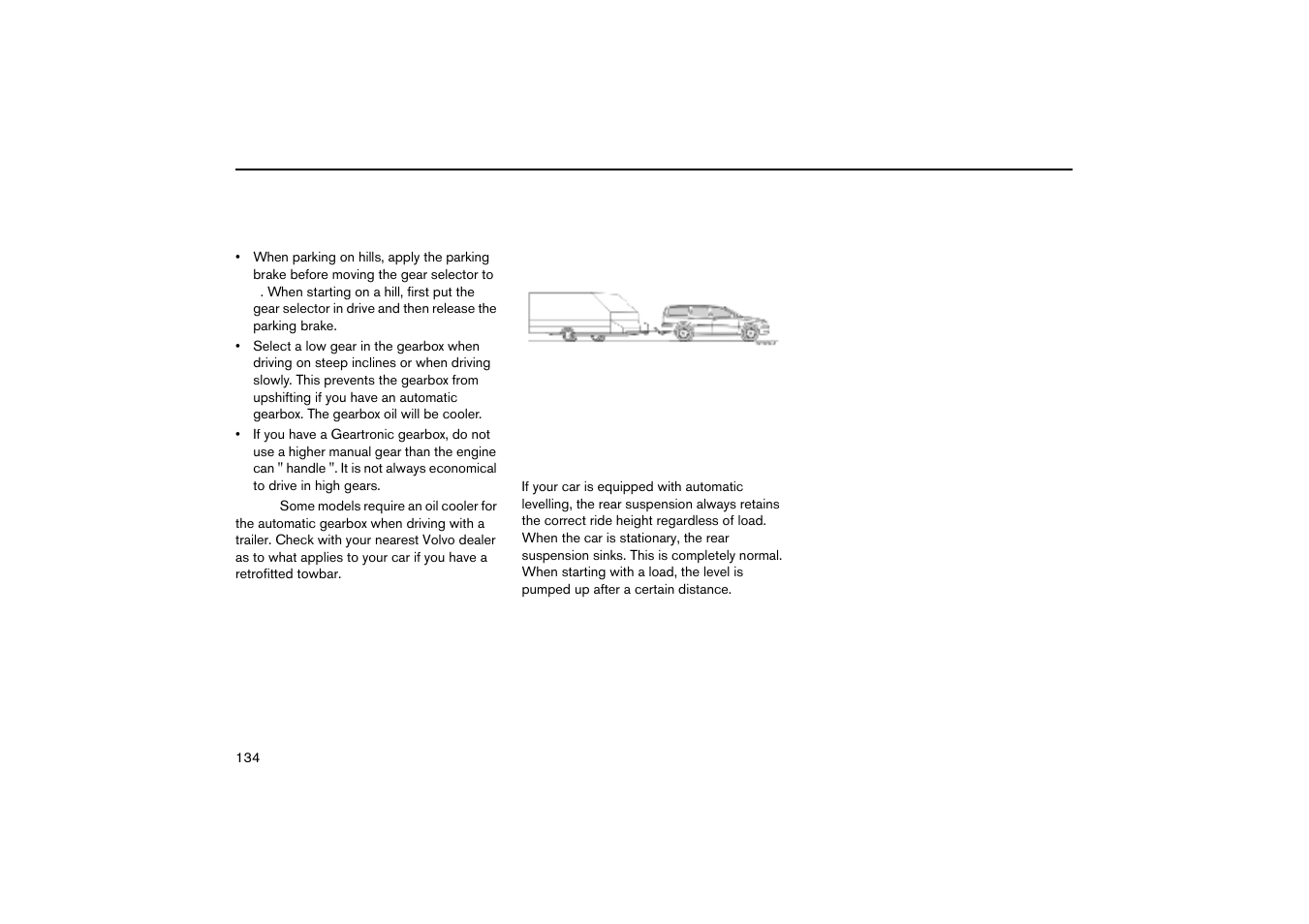 Levelling | Volvo V70R User Manual | Page 135 / 254