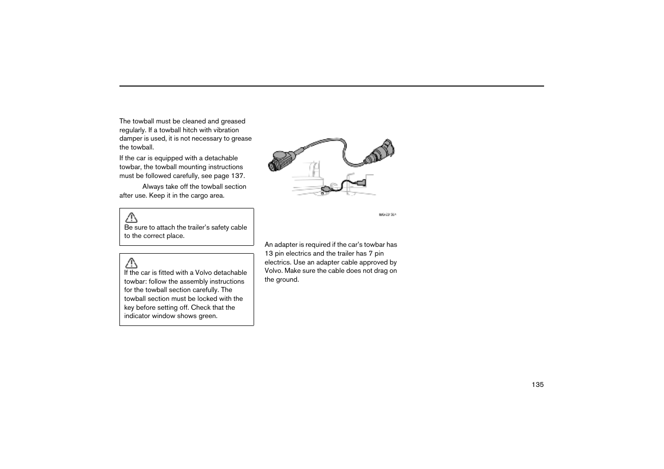 Towing equipment | Volvo V70R User Manual | Page 136 / 254