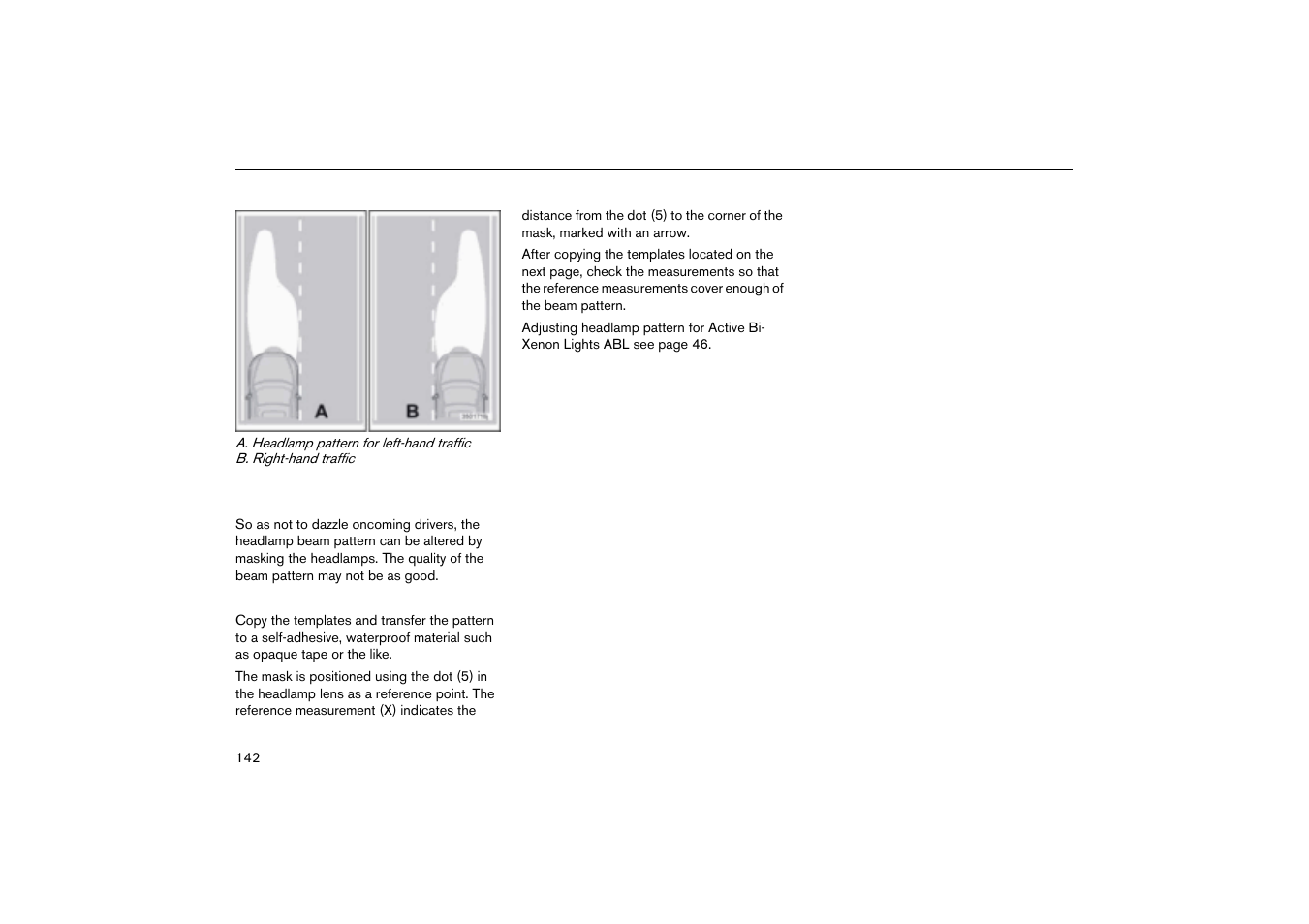 Headlamp masking, Adjusting headlamp pattern | Volvo V70R User Manual | Page 143 / 254