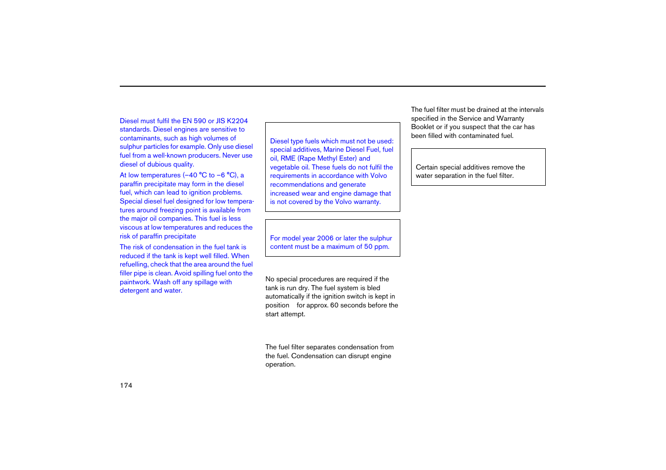 Empty tank, Draining condensation from the fuel filter, Diesel | Volvo V70R User Manual | Page 175 / 254