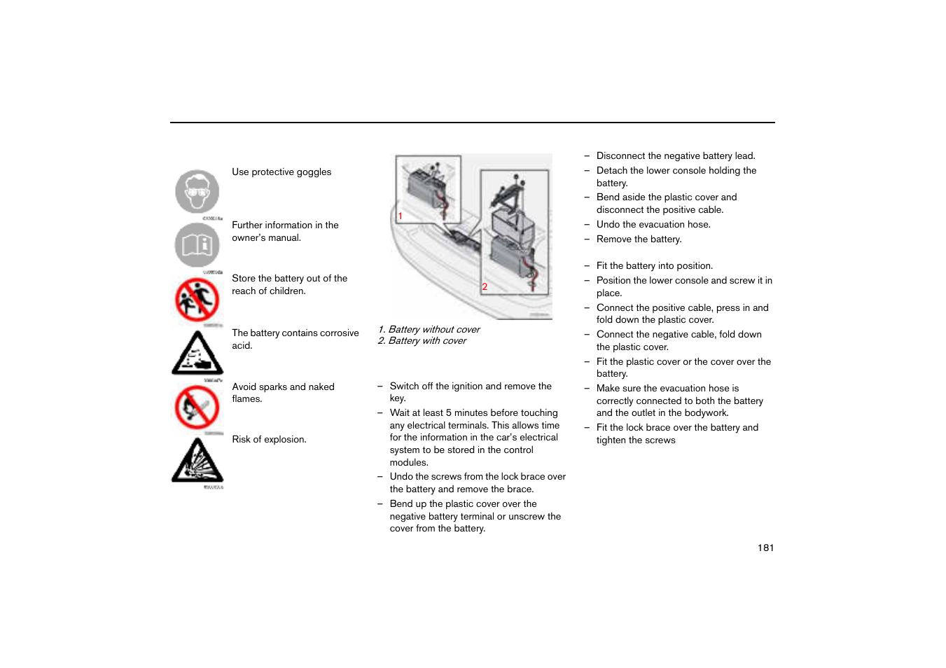 Changing the battery | Volvo V70R User Manual | Page 182 / 254