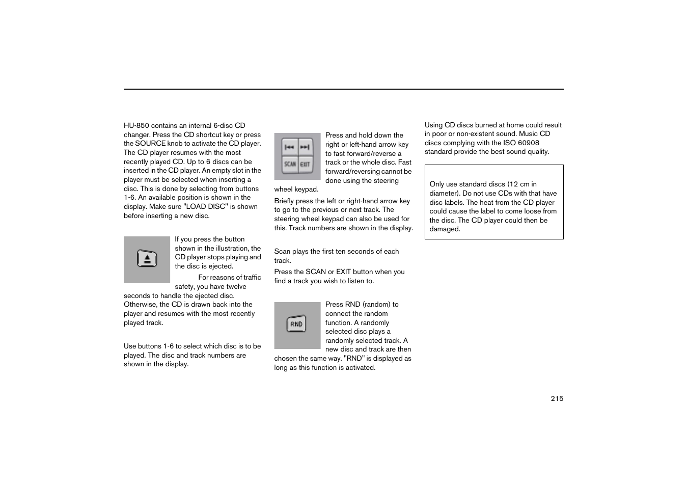 Cd eject, Selecting disc number, Fast forward/reverse and change track | Scanning, Random, Cd discs, Internal cd changer hu-850 | Volvo V70R User Manual | Page 216 / 254