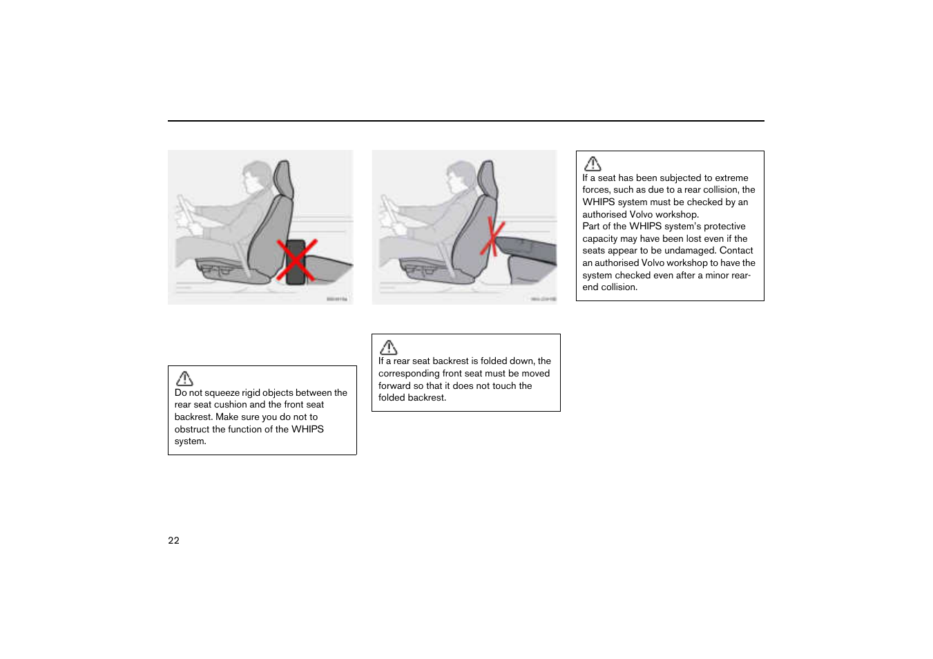 Do not obstruct the whips system | Volvo V70R User Manual | Page 23 / 254
