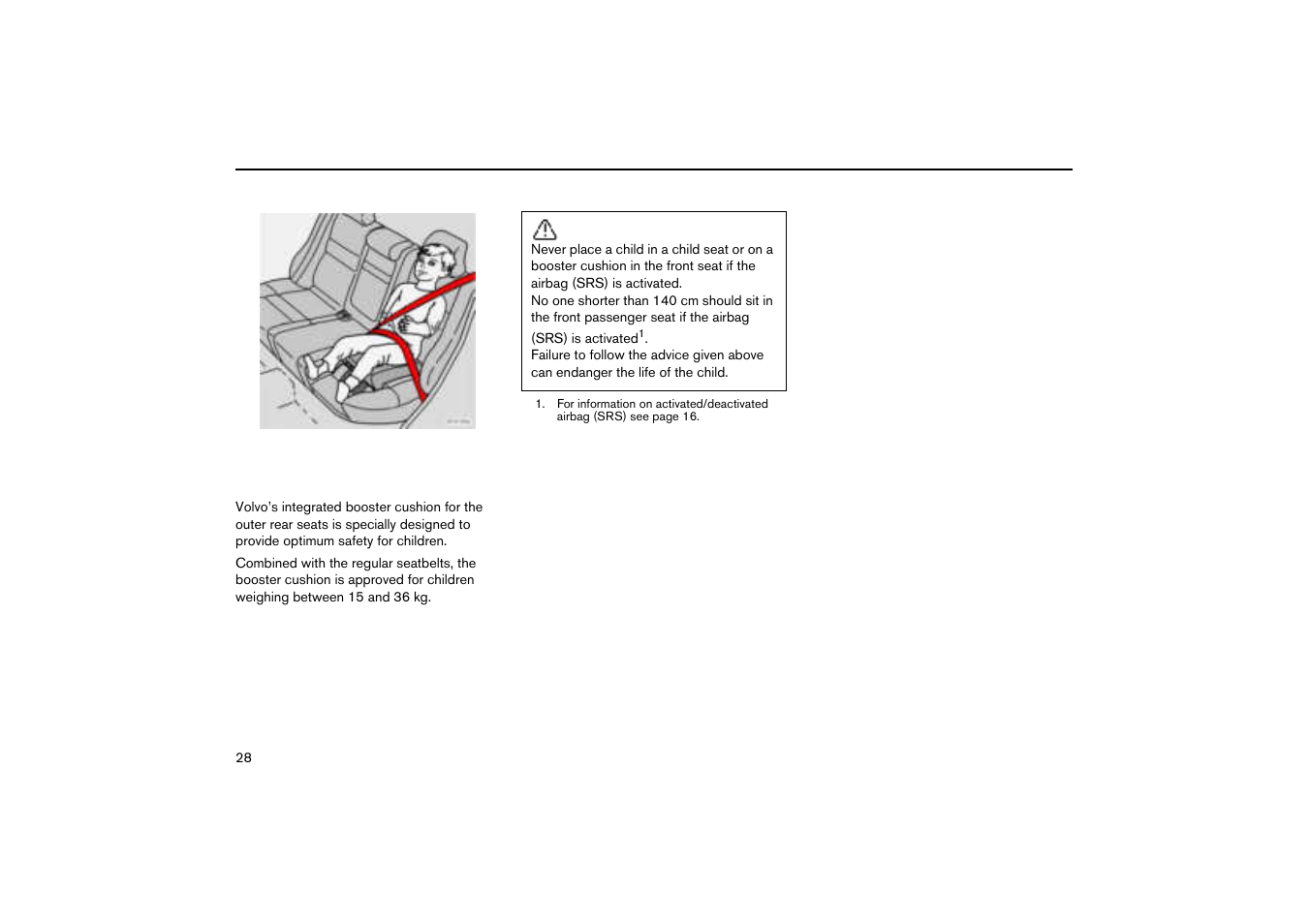 Integrated booster cushion (option) | Volvo V70R User Manual | Page 29 / 254