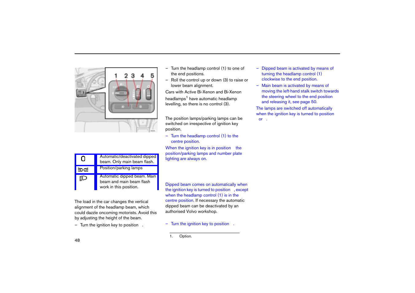 Headlamp levelling, Position/parking lamps, Headlamps | Lighting panel | Volvo V70R User Manual | Page 49 / 254