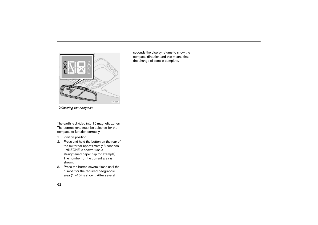 Set the correct zone for the compass | Volvo V70R User Manual | Page 63 / 254